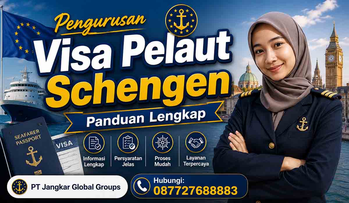 Pengurusan Visa Pelaut Schengen Panduan Lengkap