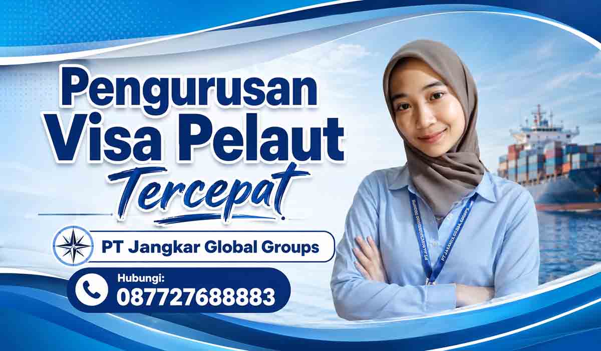Pengurusan Visa Pelaut Tercepat