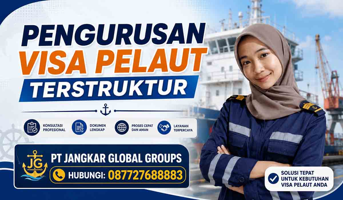 Pengurusan Visa Pelaut Terstruktur