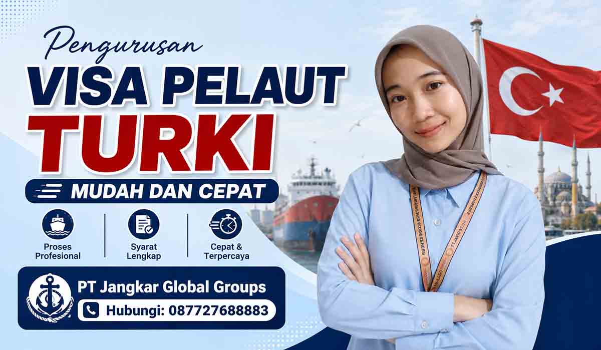 Pengurusan Visa Pelaut Turki Mudah dan Cepat