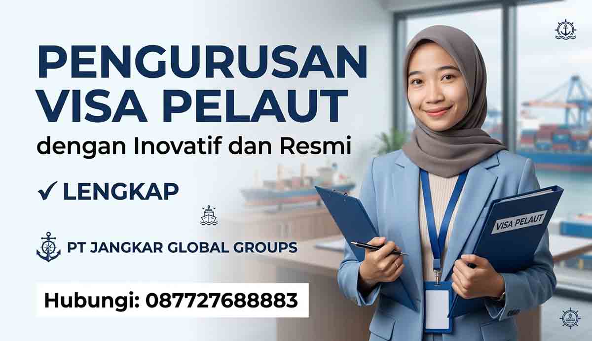 Pengurusan Visa Pelaut dengan Inovatif dan Resmi