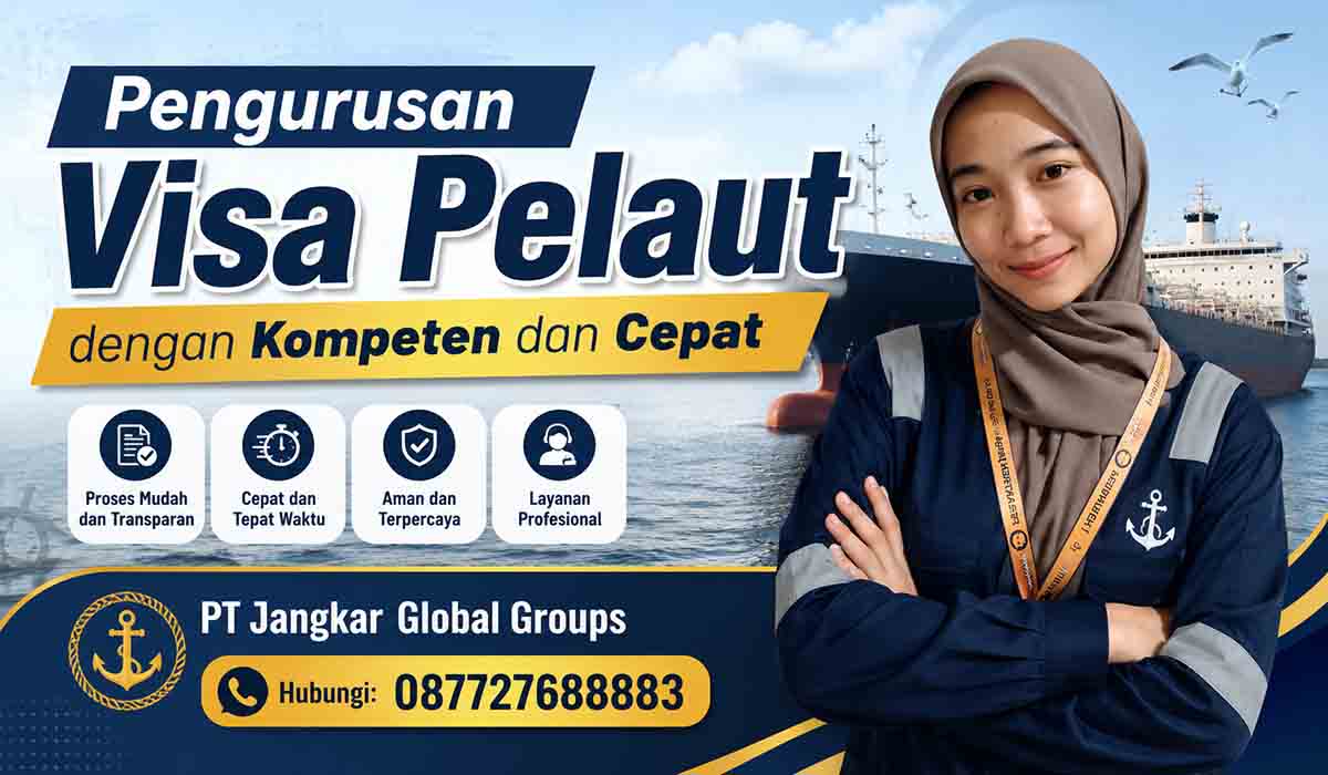 Pengurusan Visa Pelaut dengan Kompeten dan Cepat
