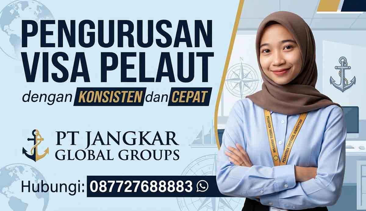 Pengurusan Visa Pelaut dengan Konsisten dan Cepat