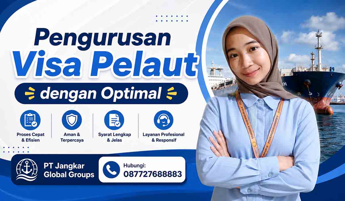 Pengurusan Visa Pelaut dengan Optimal