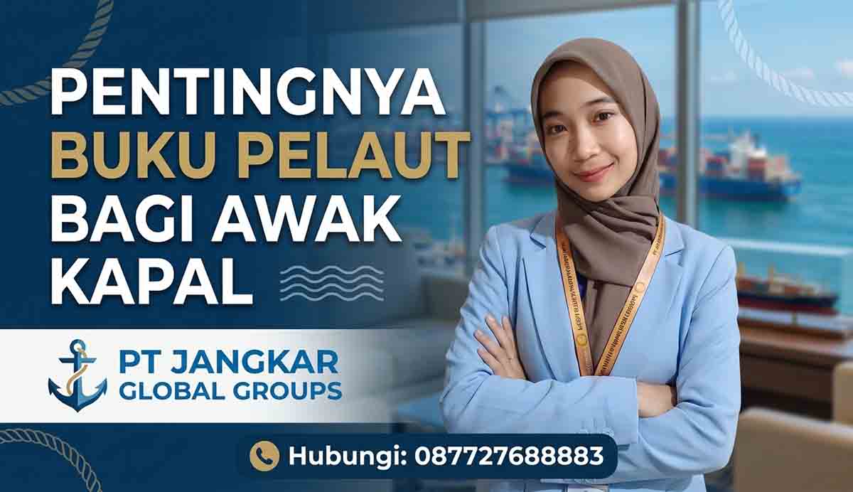 Pentingnya Buku Pelaut Bagi Awak Kapal