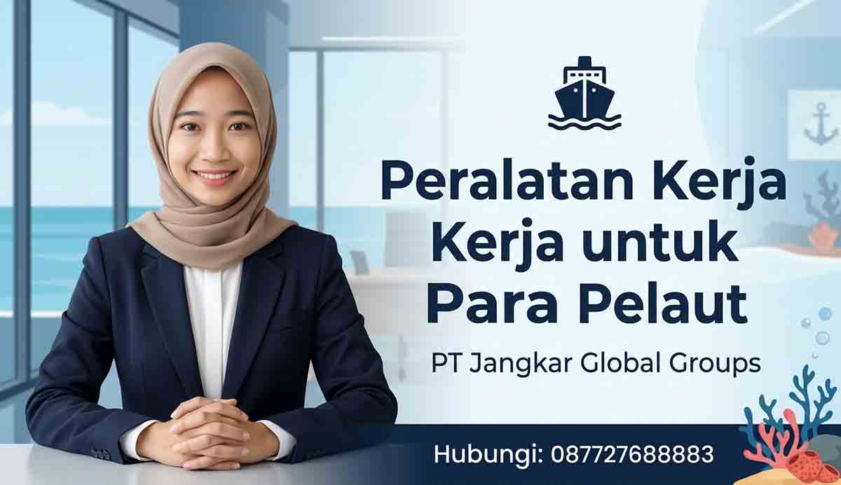 Peralatan Kerja untuk Para Pelaut