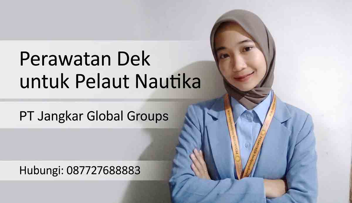 Perawatan Dek untuk Pelaut Nautika