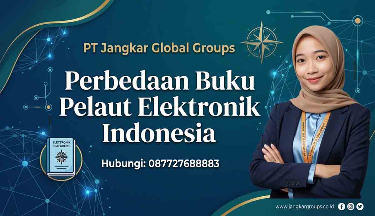 Perbedaan Buku Pelaut Elektronik Indonesia