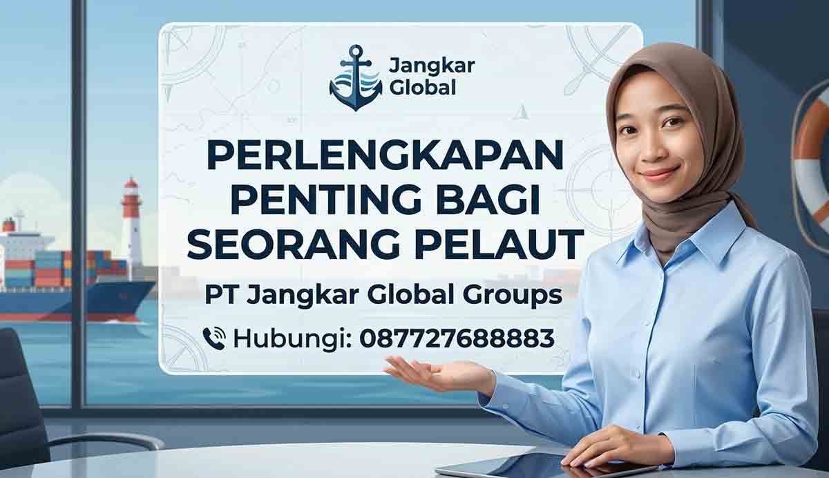 Perlengkapan Penting bagi Seorang Pelaut