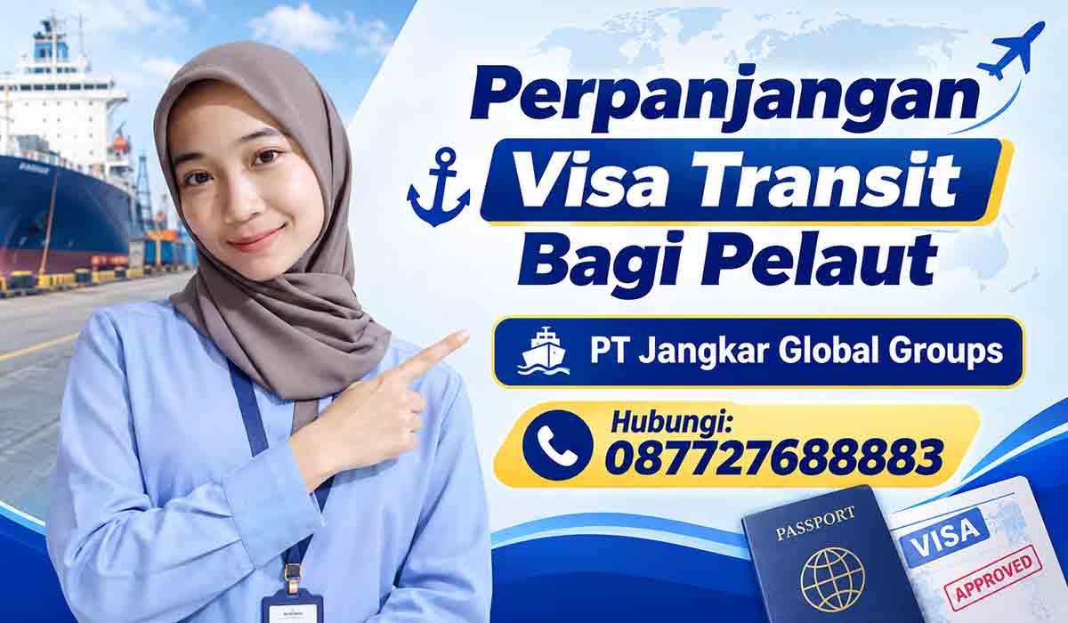 Perpanjangan Visa Transit Bagi Pelaut