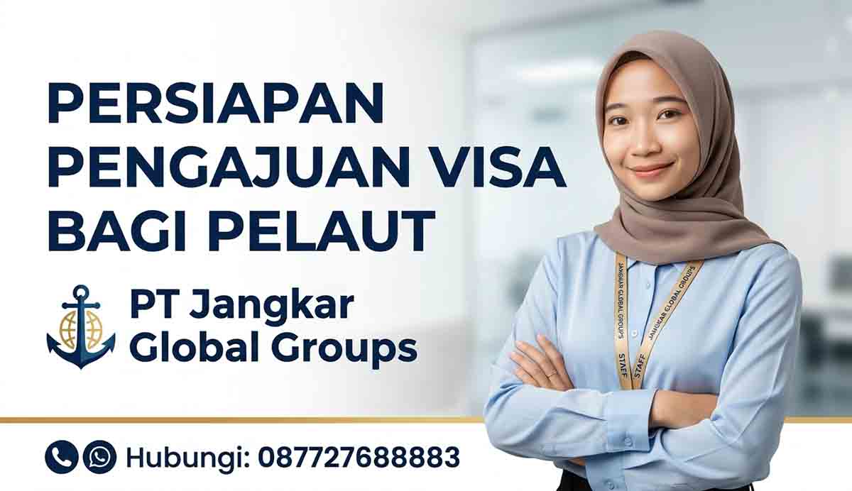 Persiapan Pengajuan Visa Bagi Pelaut