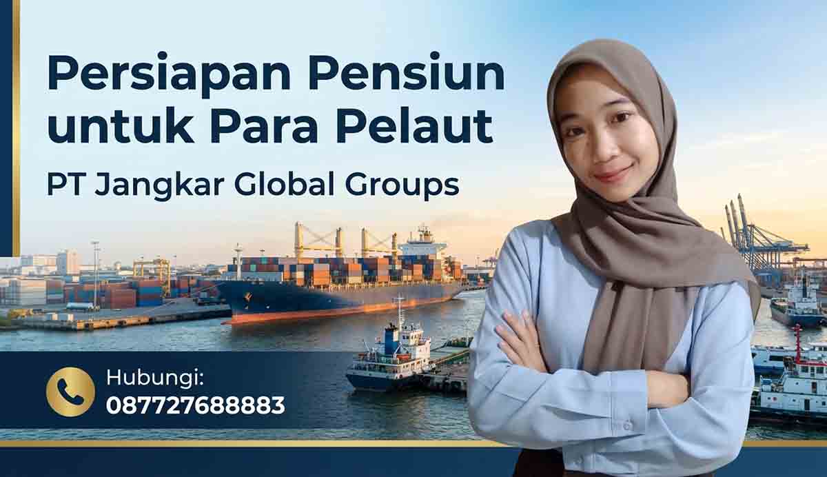 Persiapan Pensiun untuk Para Pelaut