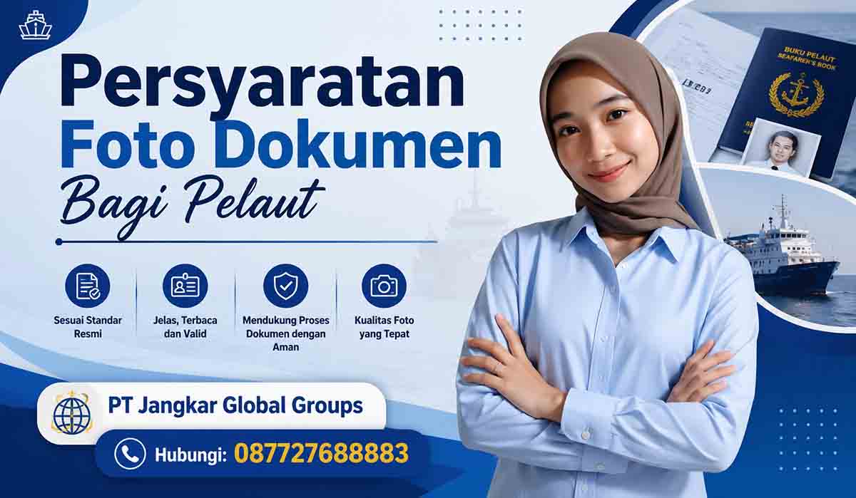 Persyaratan Foto Dokumen Bagi Pelaut