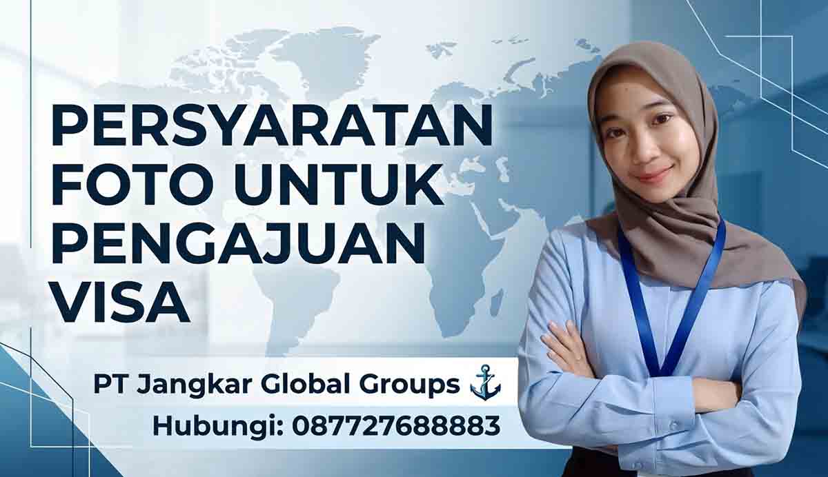Persyaratan Foto Untuk Pengajuan Visa