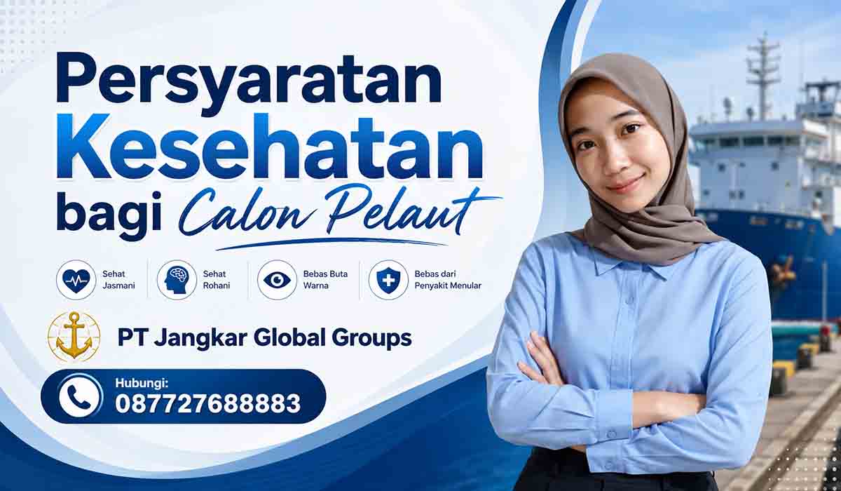 Persyaratan Kesehatan bagi Calon Pelaut