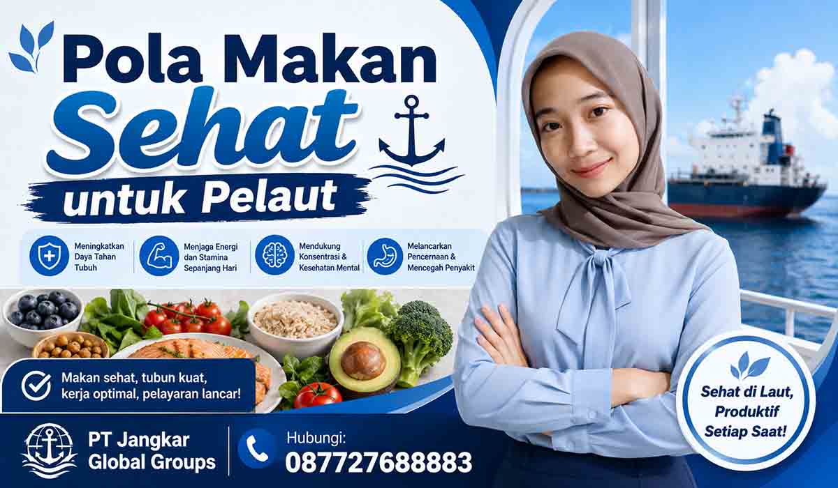Pola Makan Sehat untuk Pelaut