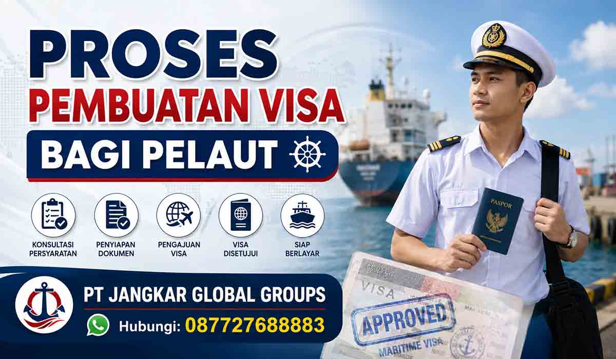 Proses Pembuatan Visa Bagi Pelaut