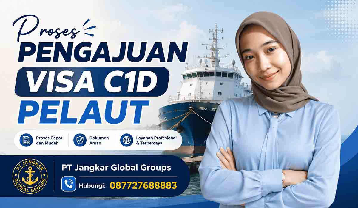 Proses Pengajuan Visa C1D Pelaut