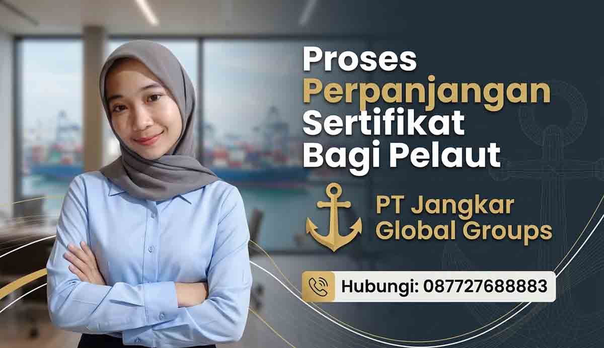 Proses Perpanjangan Sertifikat Bagi Pelaut