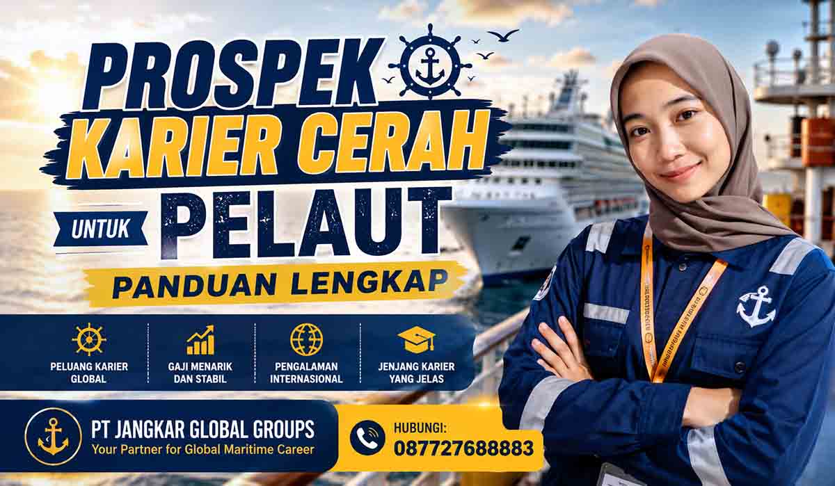 Prospek Karier Cerah Untuk Pelaut Panduan Lengkap