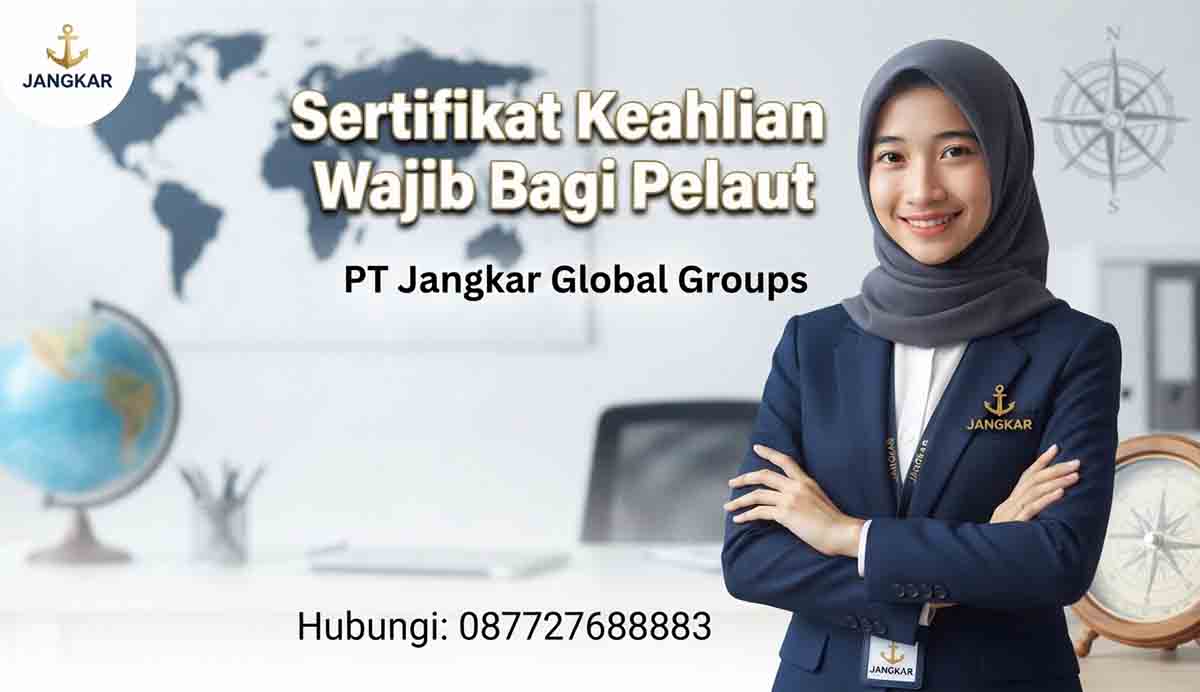 Sertifikat Keahlian Wajib Bagi Pelaut