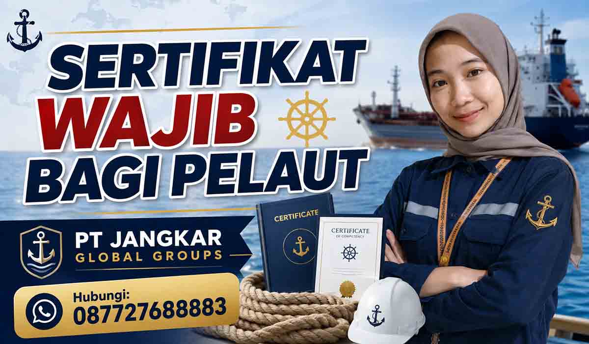 Sertifikat Wajib Bagi Pelaut