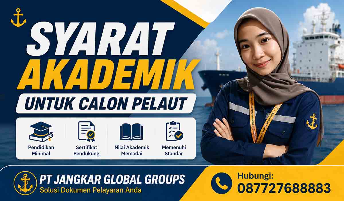 Syarat Akademik Untuk Calon Pelaut