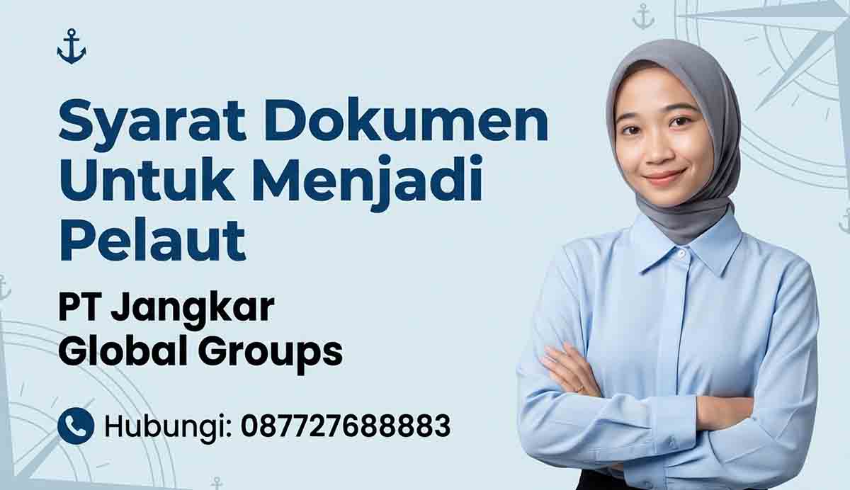 Syarat Dokumen Untuk Menjadi Pelaut