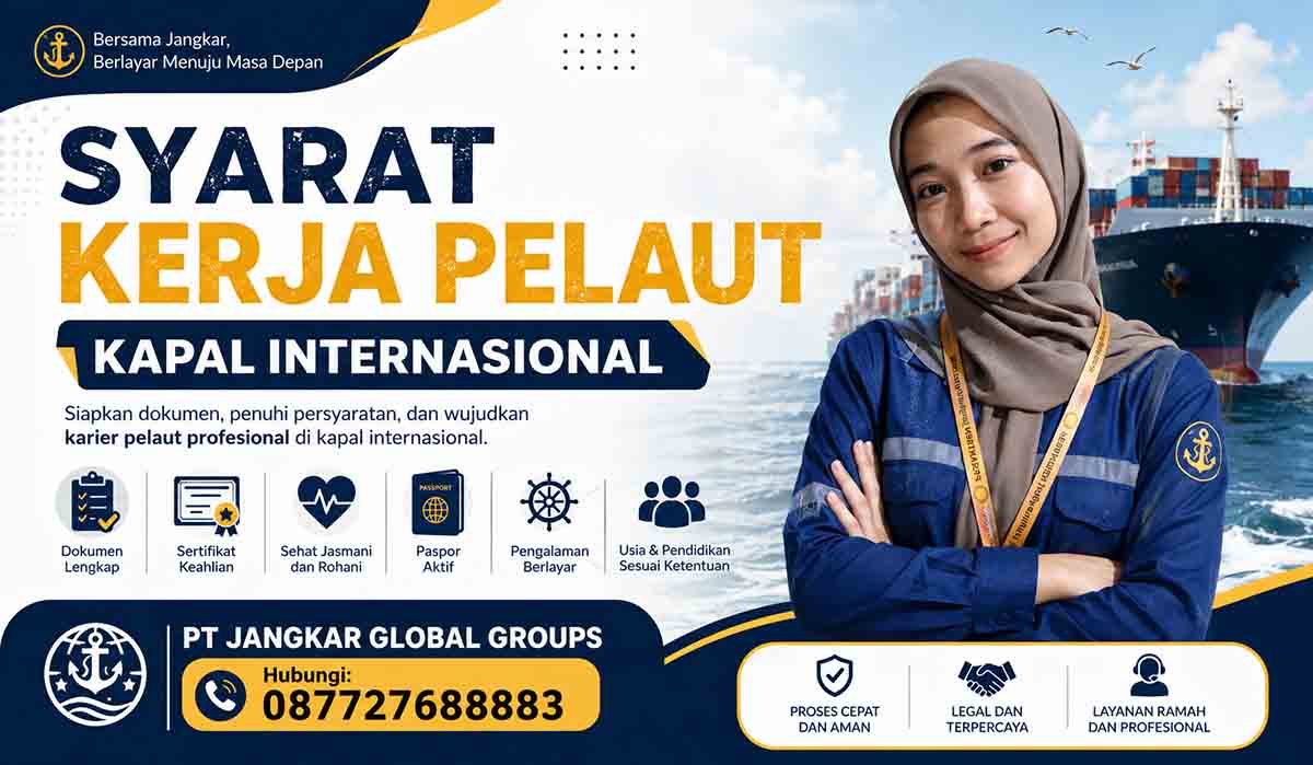 Syarat Kerja Pelaut Kapal Internasional