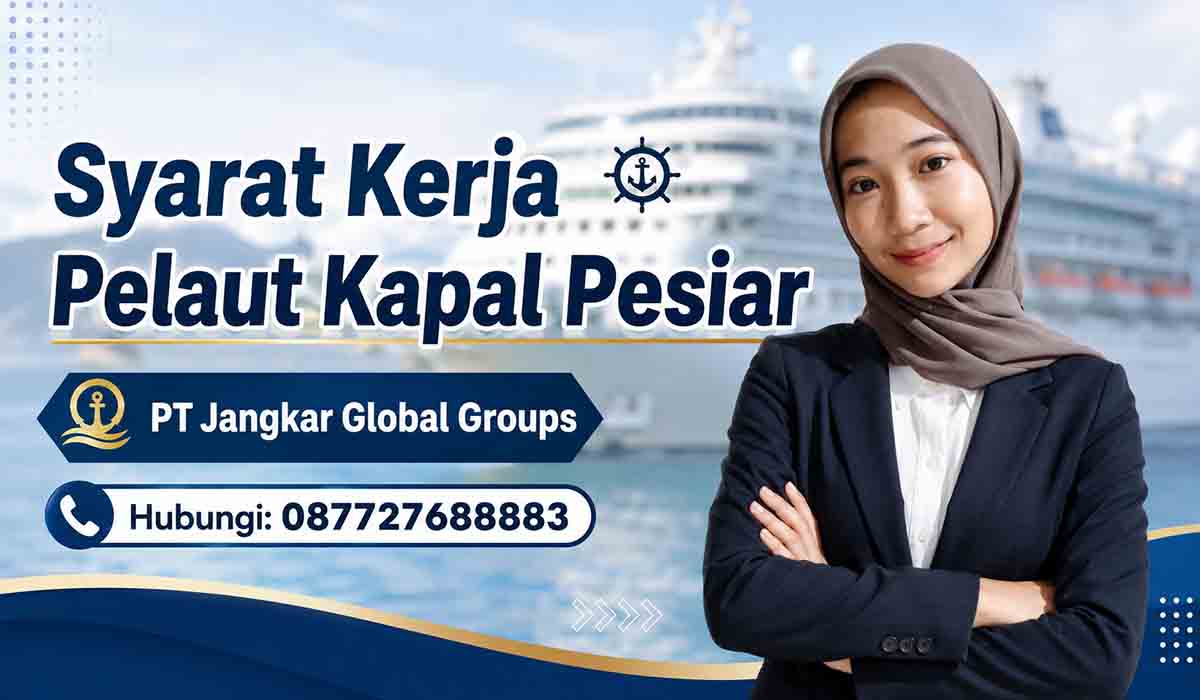 Syarat Kerja Pelaut Kapal Pesiar