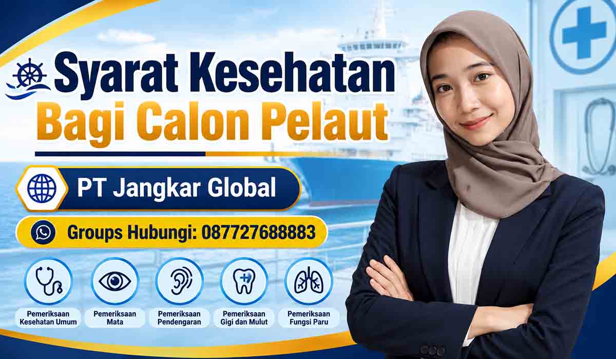 Syarat Kesehatan Bagi Calon Pelaut