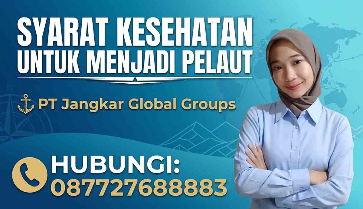 Syarat Kesehatan Untuk Menjadi Pelaut
