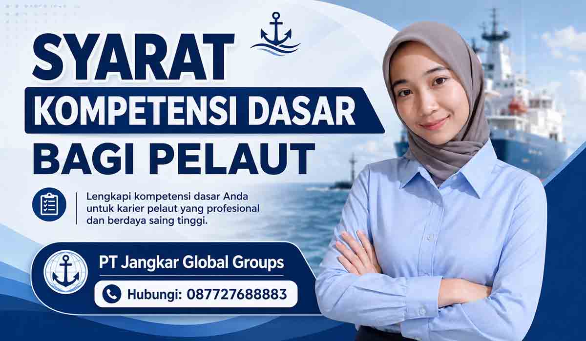 Syarat Kompetensi Dasar Bagi Pelaut