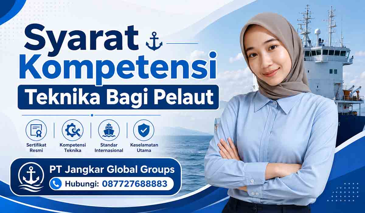 Syarat Kompetensi Teknika Bagi Pelaut