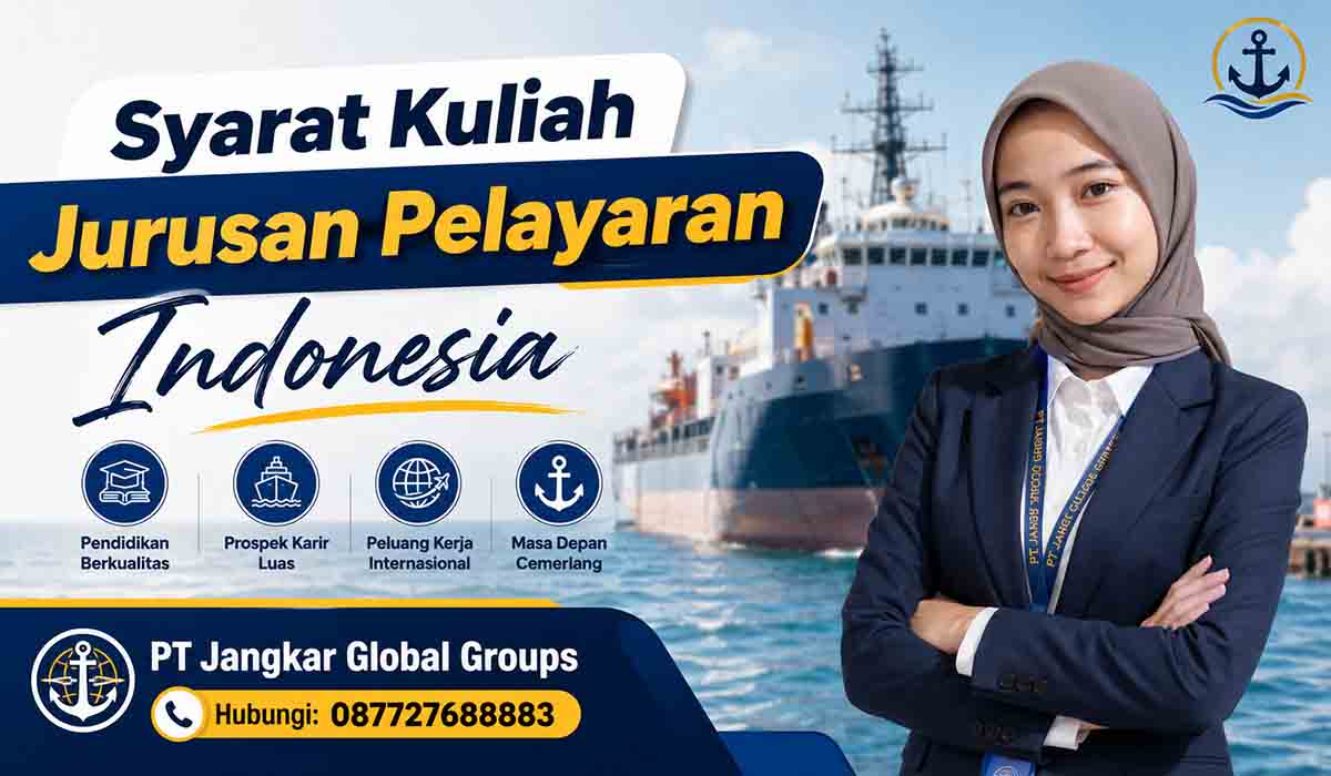 Syarat Kuliah Jurusan Pelayaran Indonesia