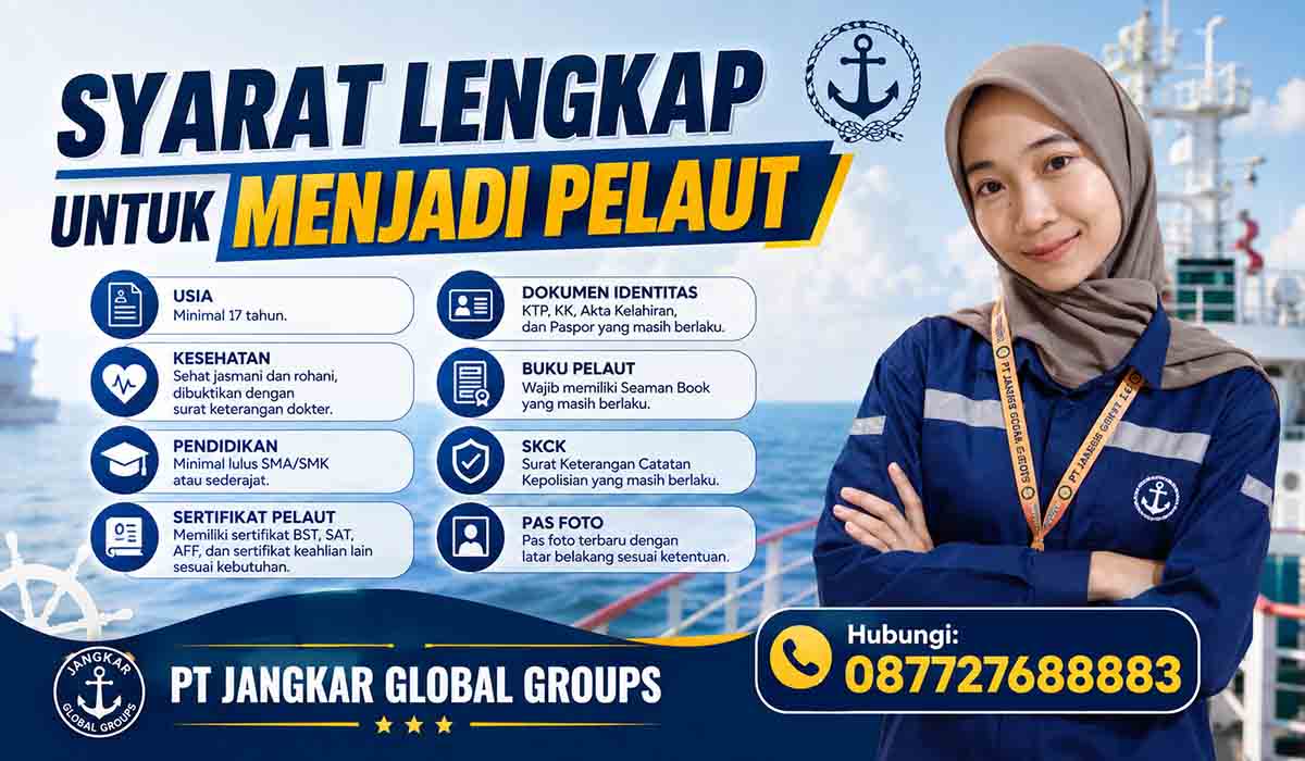 Syarat Lengkap Untuk Menjadi Pelaut