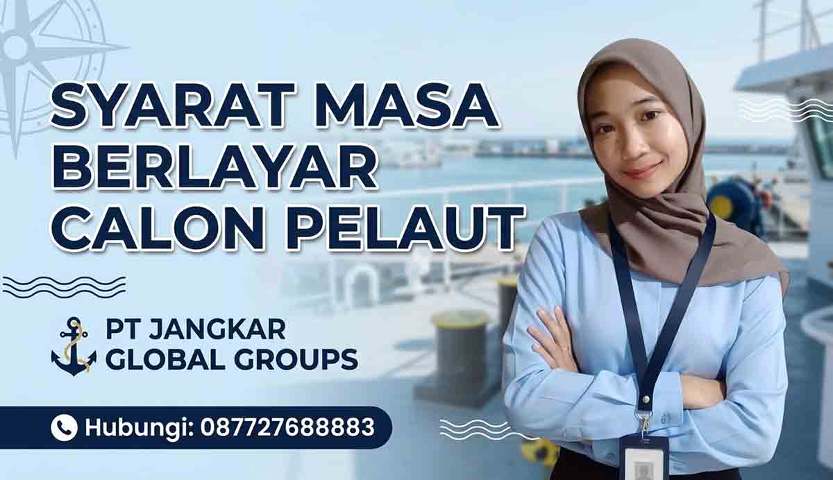 Syarat Masa Berlayar Calon Pelaut