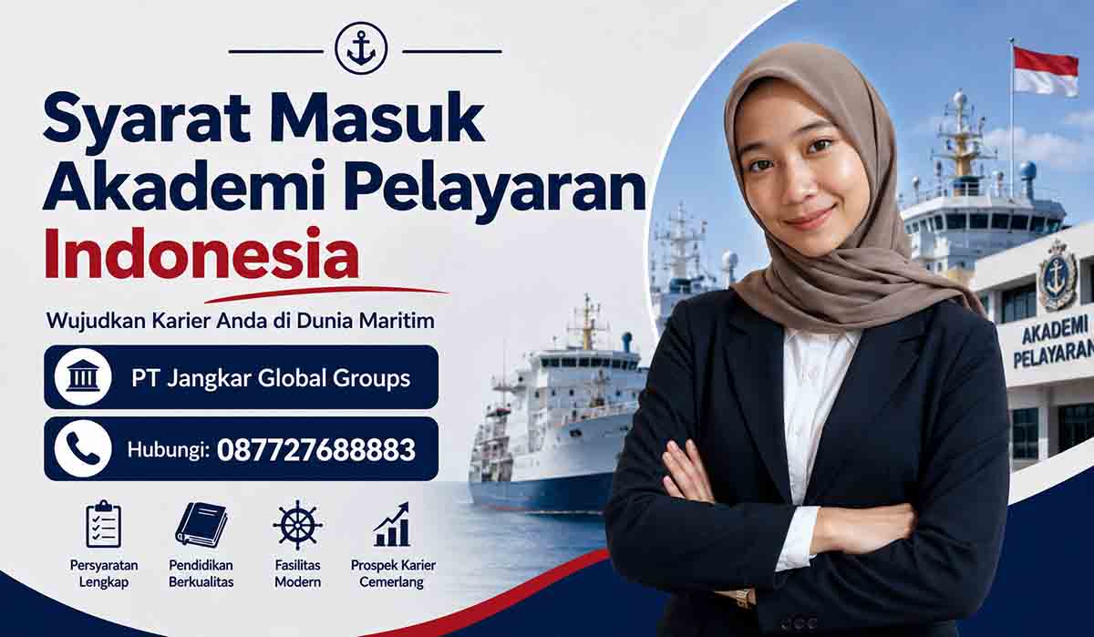 Syarat Masuk Akademi Pelayaran Indonesia