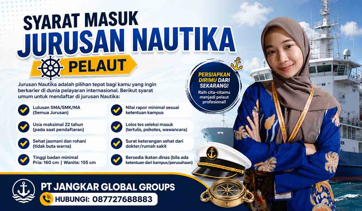 Syarat Masuk Jurusan Nautika Pelaut
