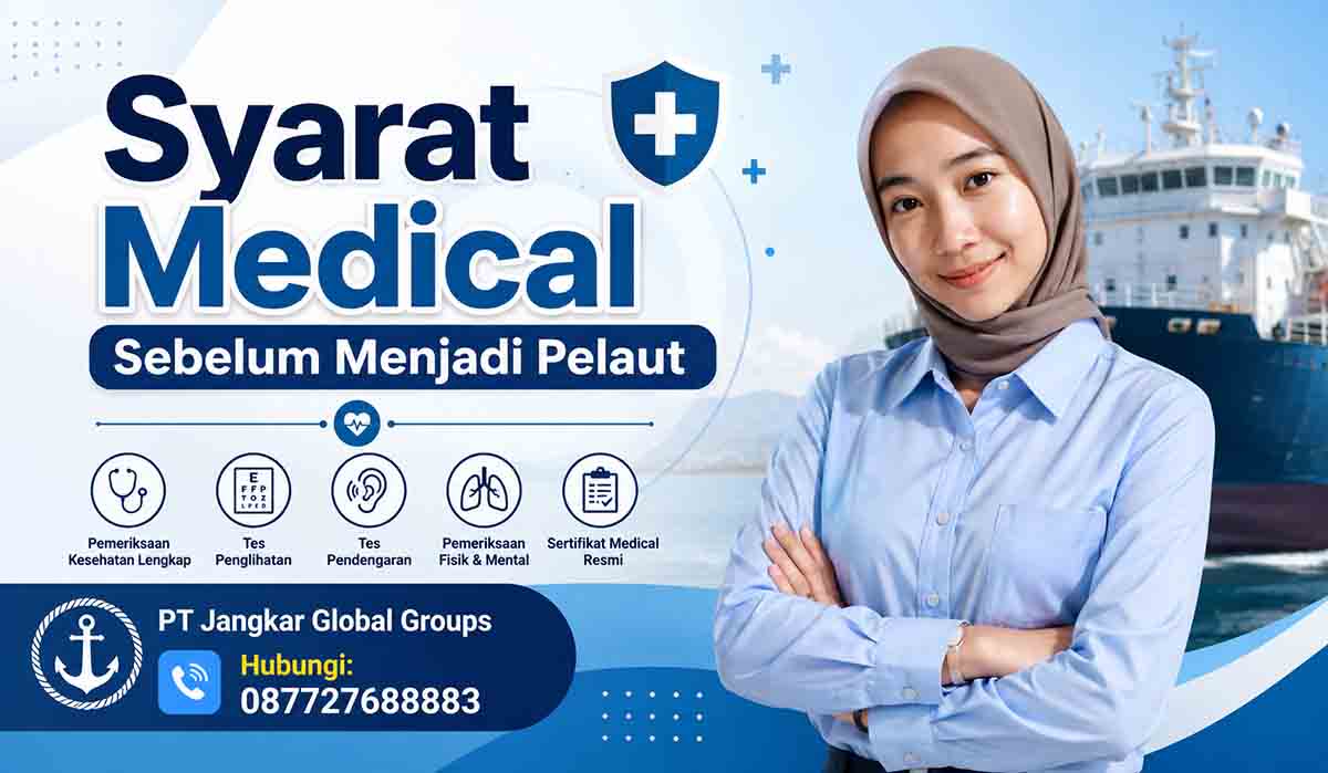 Syarat Medical Sebelum Menjadi Pelaut