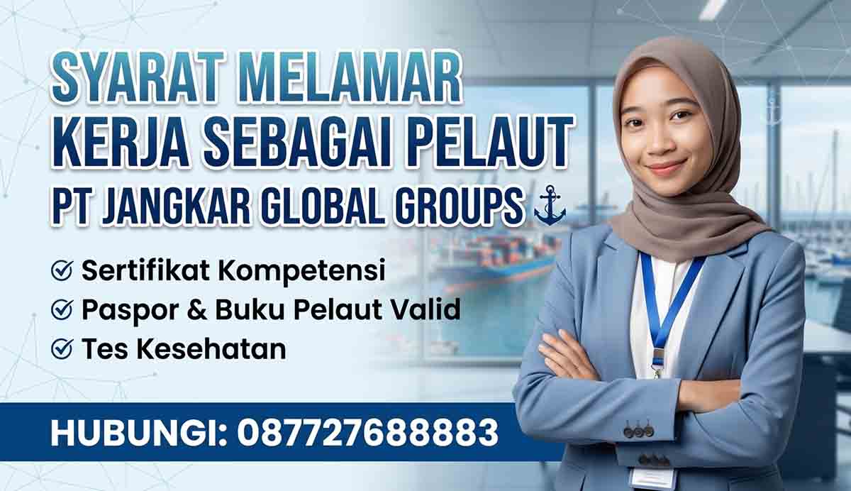 Syarat Melamar Kerja Sebagai Pelaut