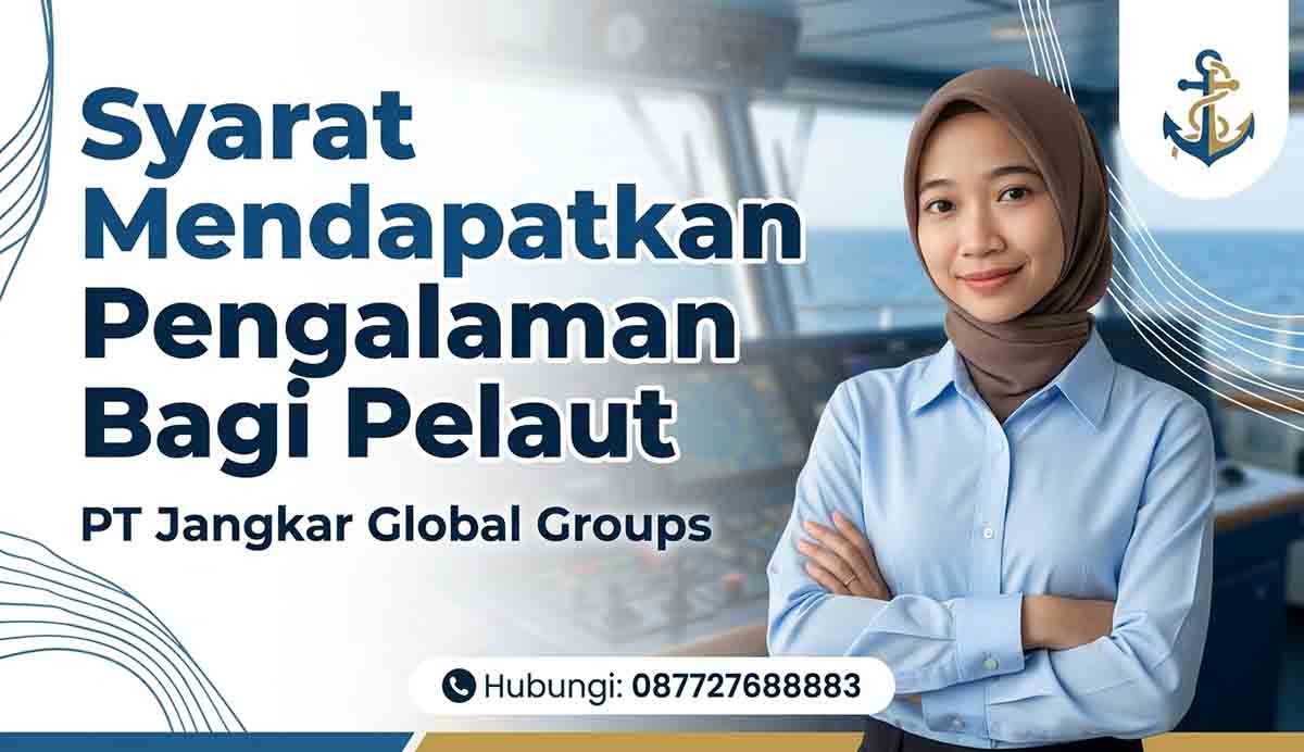 Syarat Mendapatkan Pengalaman Bagi Pelaut