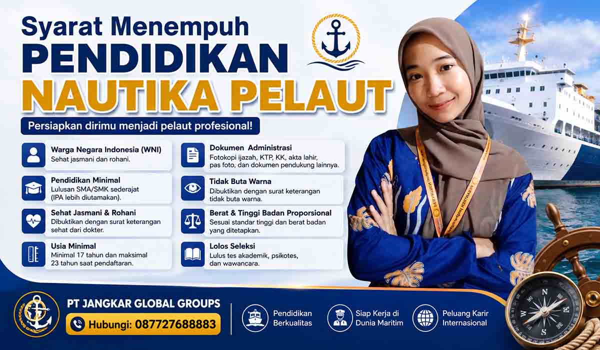 Syarat Menempuh Pendidikan Nautika Pelaut