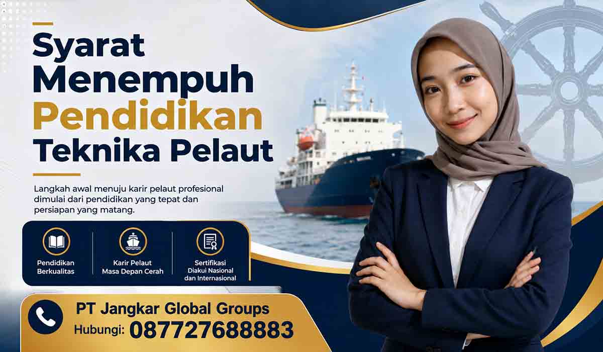Syarat Menempuh Pendidikan Teknika Pelaut