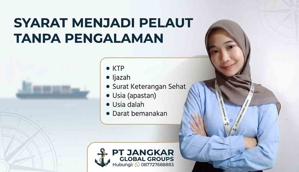 Syarat Menjadi Pelaut Tanpa Pengalaman