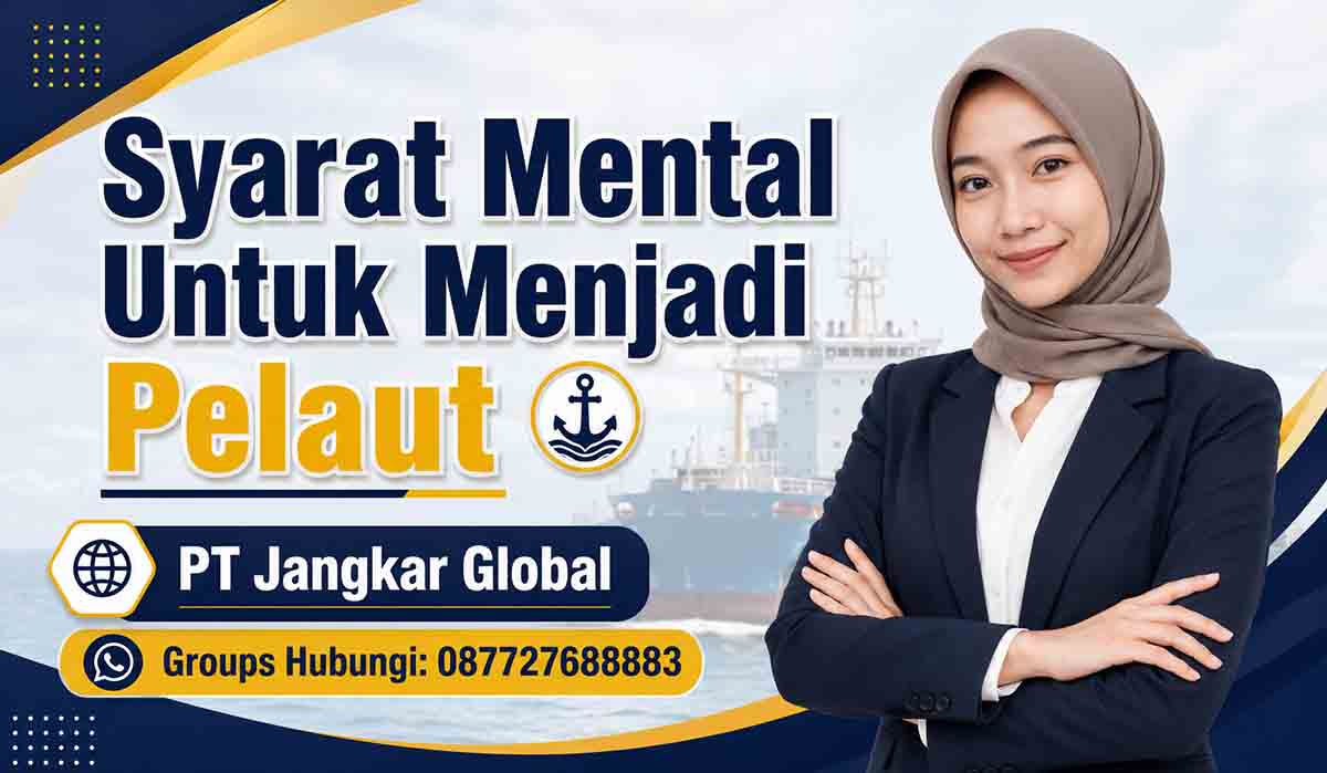 Syarat Mental Untuk Menjadi Pelaut