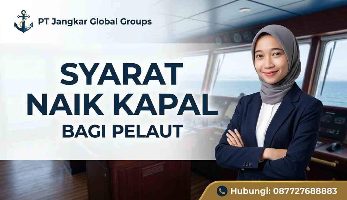 Syarat Naik Kapal Bagi Pelaut