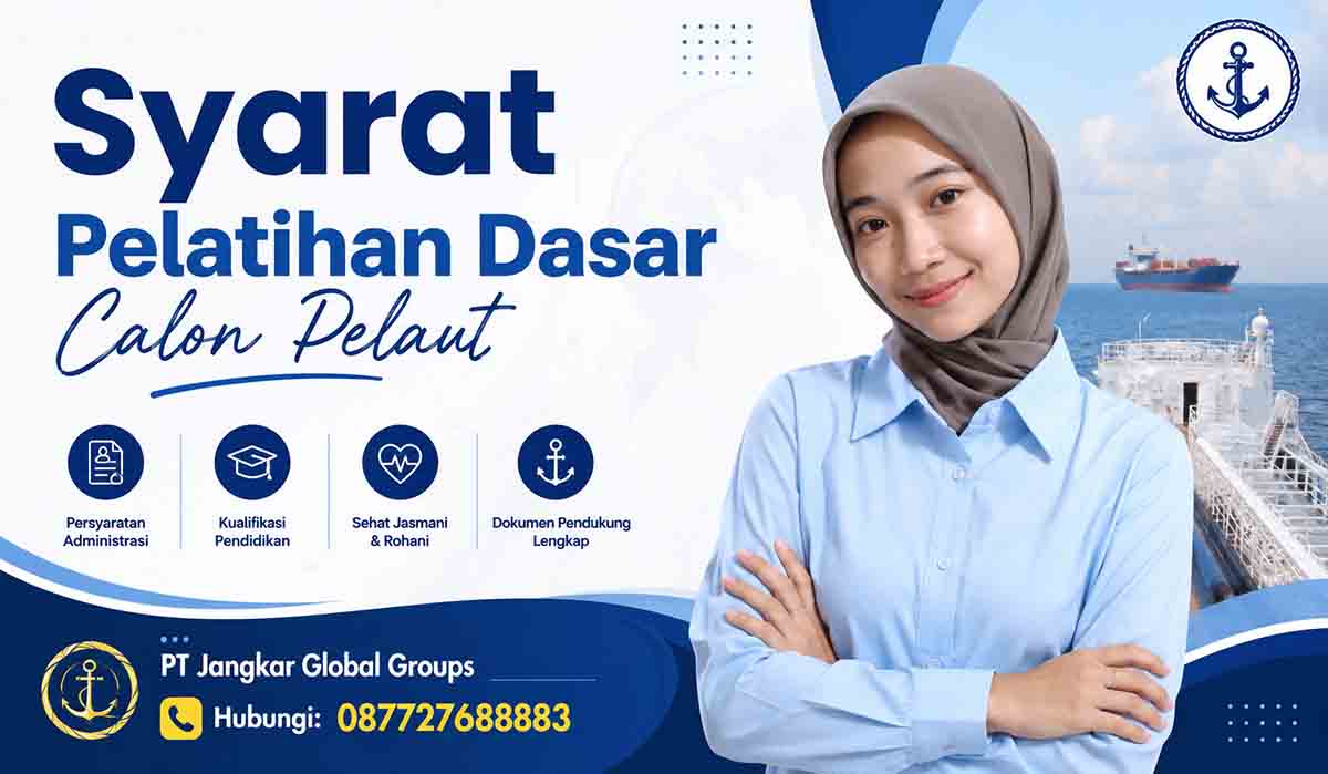 Syarat Pelatihan Dasar Calon Pelaut