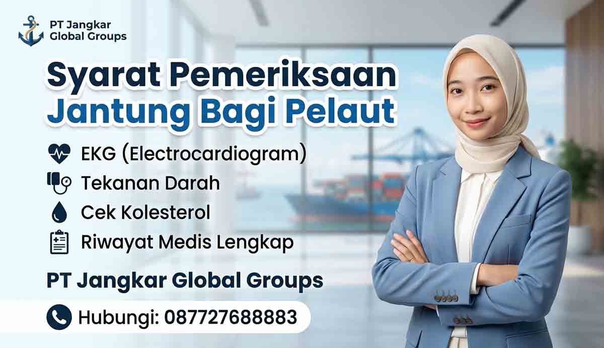 Syarat Pemeriksaan Jantung Bagi Pelaut
