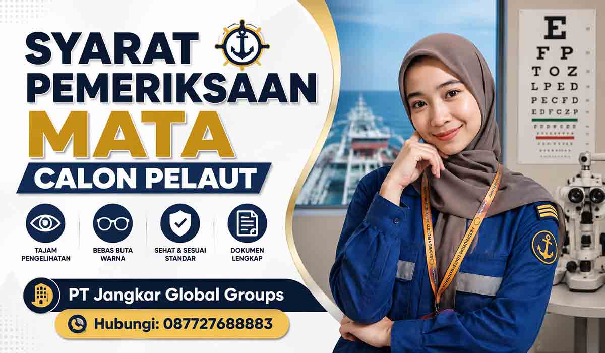 Syarat Pemeriksaan Mata Calon Pelaut